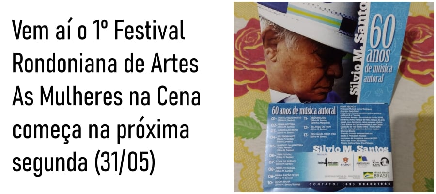Lenha na fogueira: 1º Festival Rondoniana de Artes - News Rondônia