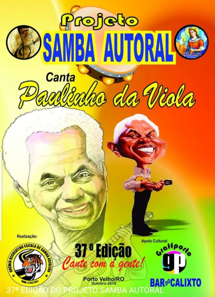 37ª EDIÇÃO DO PROJETO SAMBA AUTORAL SERÁ EM HOMENAGEM A PAULINHO DA VIOLA - News Rondônia