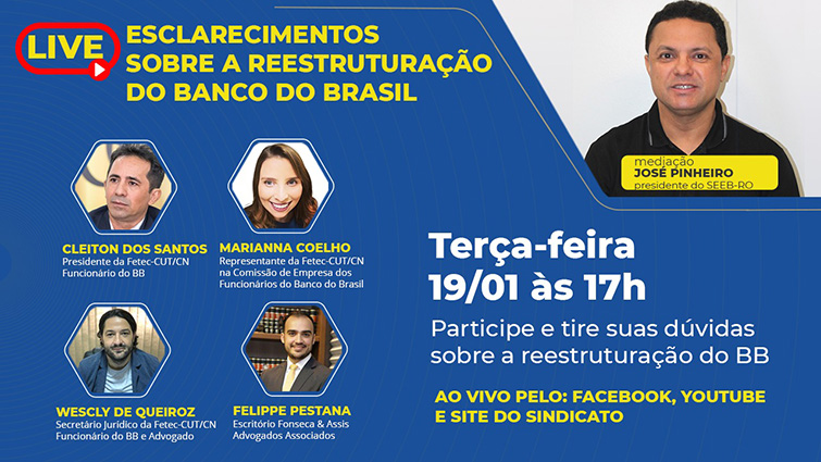 Live que debaterá a reestruturação do Banco do Brasil acontece hoje, às 17 horas. Participe! - News Rondônia