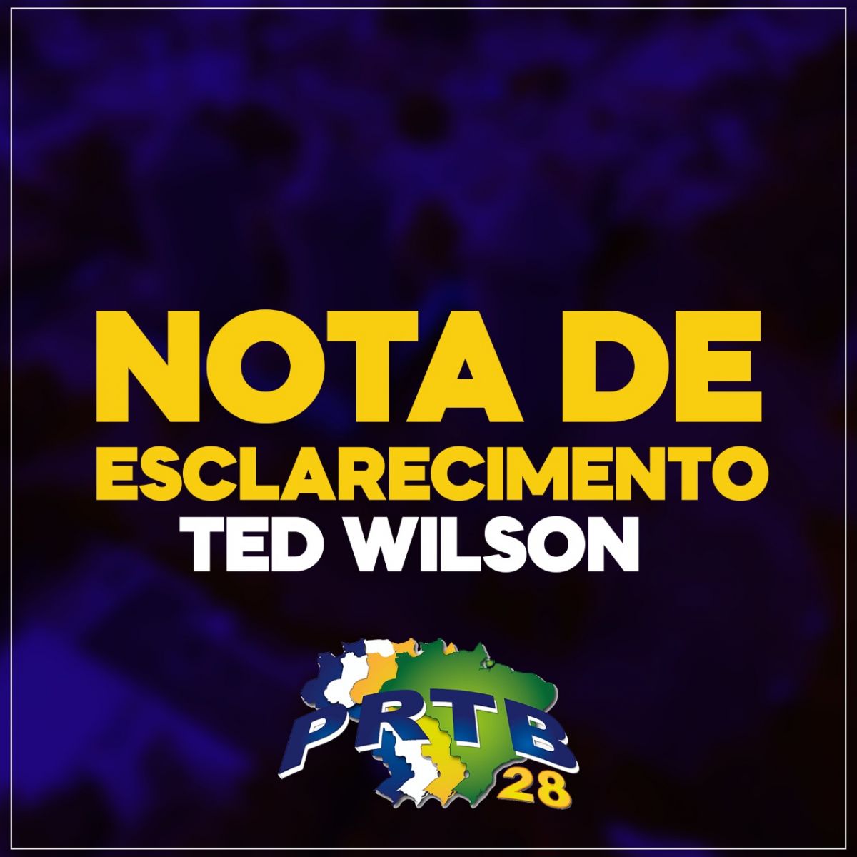 Nota de esclarecimento de renúncia ao cargo: Ted Wilson presidente regional do prtb - News Rondônia