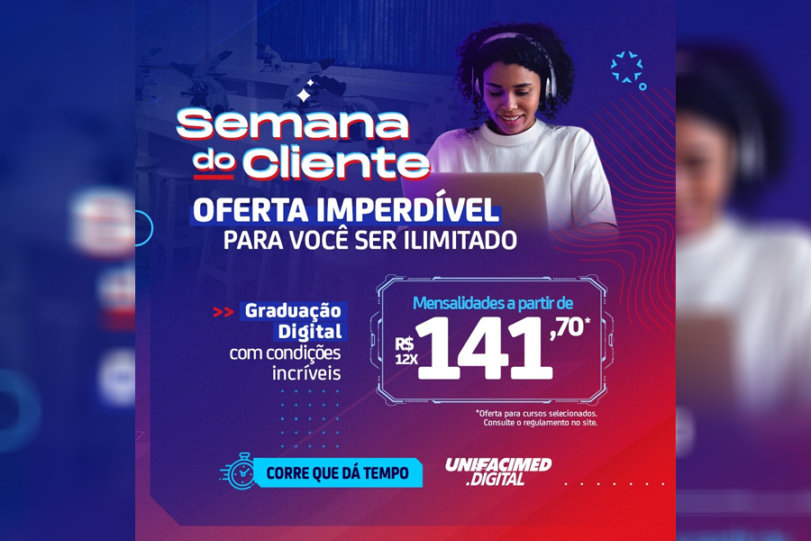 UNIFACIMED Digital oferece descontos na Semana do Cliente - News Rondônia