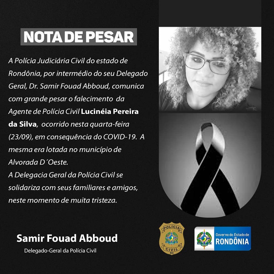 NOTA DE PESAR: Pelo falecimento da Agente de Polícia Civil Lucinéia Pereira da Silva - News Rondônia