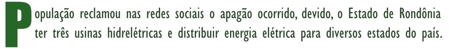 Porto Velho, Triunfo, Candeias e Itapuã teve apagão de energia elétrica no domingo (24) - News Rondônia