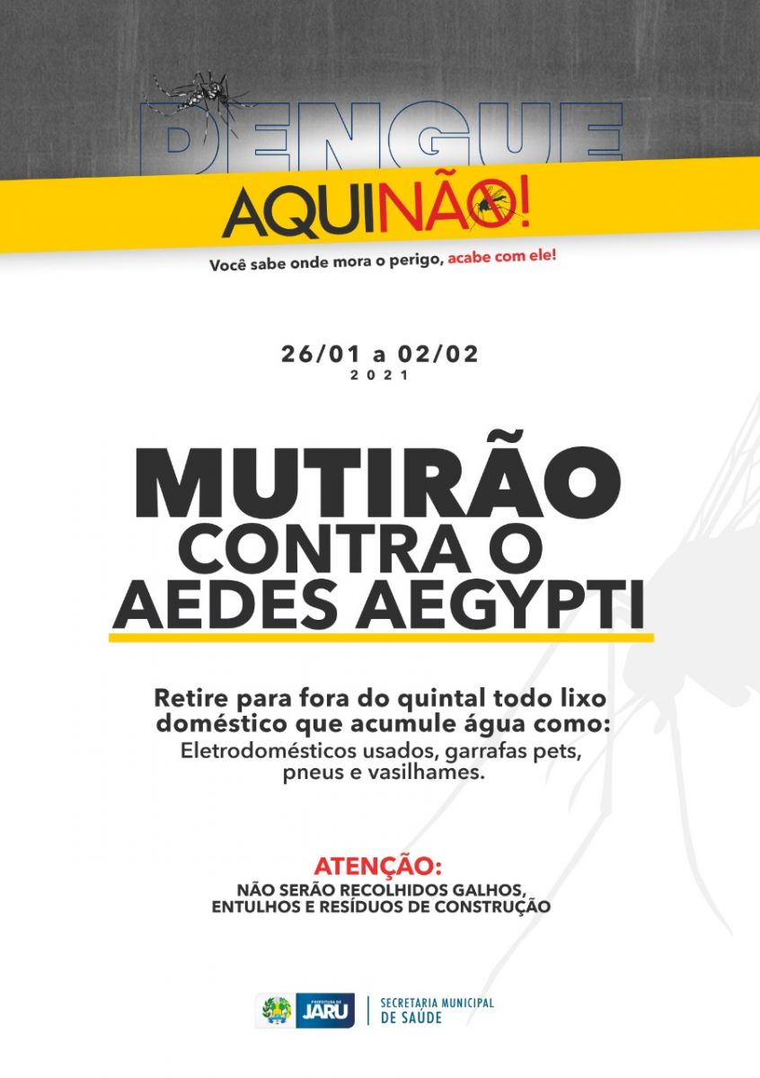 Prefeitura de Jaru inicia mutirão de limpeza contra a dengue no próximo dia 25 de janeiro - News Rondônia