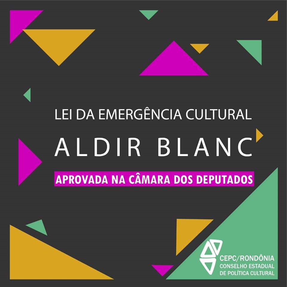 LENHA NA FOGUEIRA: LEI ALDIR BLANC DE EMERGÊNCIA CULTURAL - News Rondônia