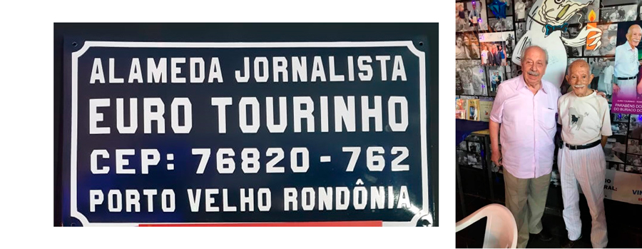 Rua Guiana muda de nome para homenagear Euro Tourinho - News Rondônia
