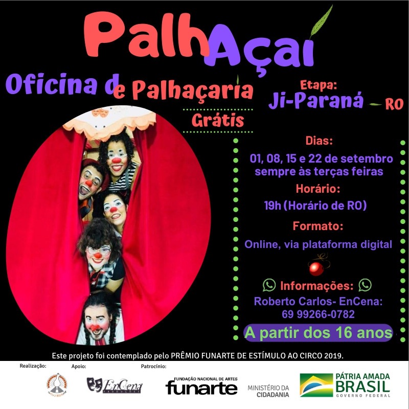 TEATRO: Ruante retoma o Projeto PalhAçaí - News Rondônia