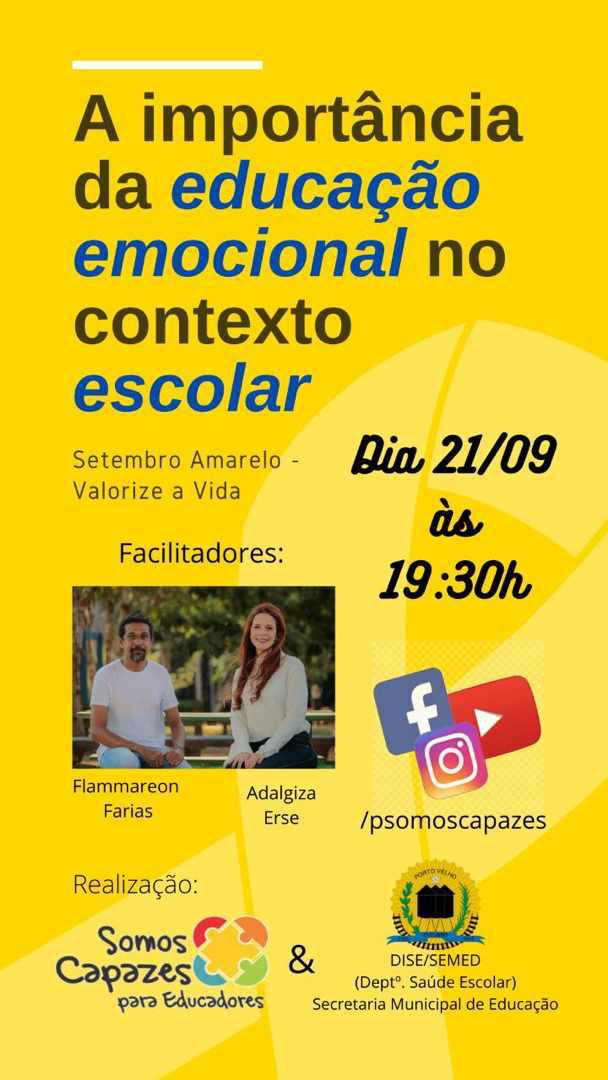 EDUCAÇÃO EMOCIONAL - Programa "Somos Capazes"promove live nesta segunda - News Rondônia