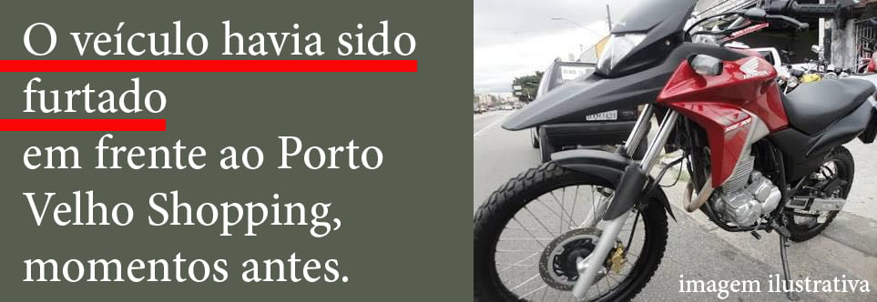 APÓS SER FURTADA EM FRENTE AO SHOPPING, MOTO É DEIXADA EM OFICINA E MECÂNICO É DETIDO - News Rondônia