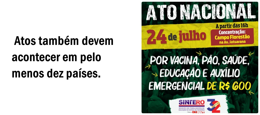 Três cidades de Rondônia confirmam atos no sábado pela 'Vacina, Emprego e Auxílio' - News Rondônia