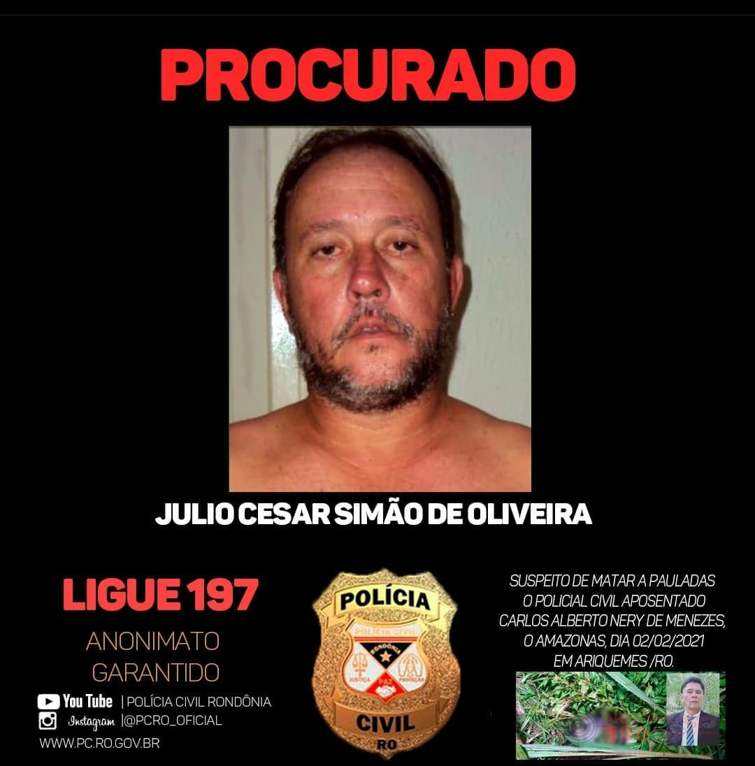 PROCURA-SE: Suspeito de matar policial civil a pauladas em Rondônia - News Rondônia