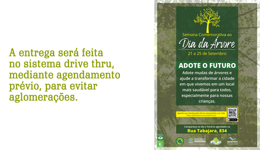 CAMPANHA ADOTE O FUTURO: Emeron e Polícia Militar promovem, na próxima semana, adoção de árvores - News Rondônia