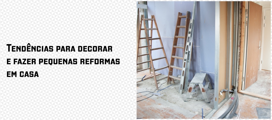 Pequenas reformas e decoração de casa disparam durante a pandemia - News Rondônia