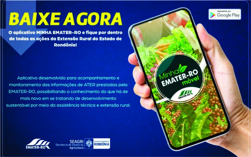 Aplicativo Minha Emater vai aproximar extensionistas e produtores de Rondônia - News Rondônia