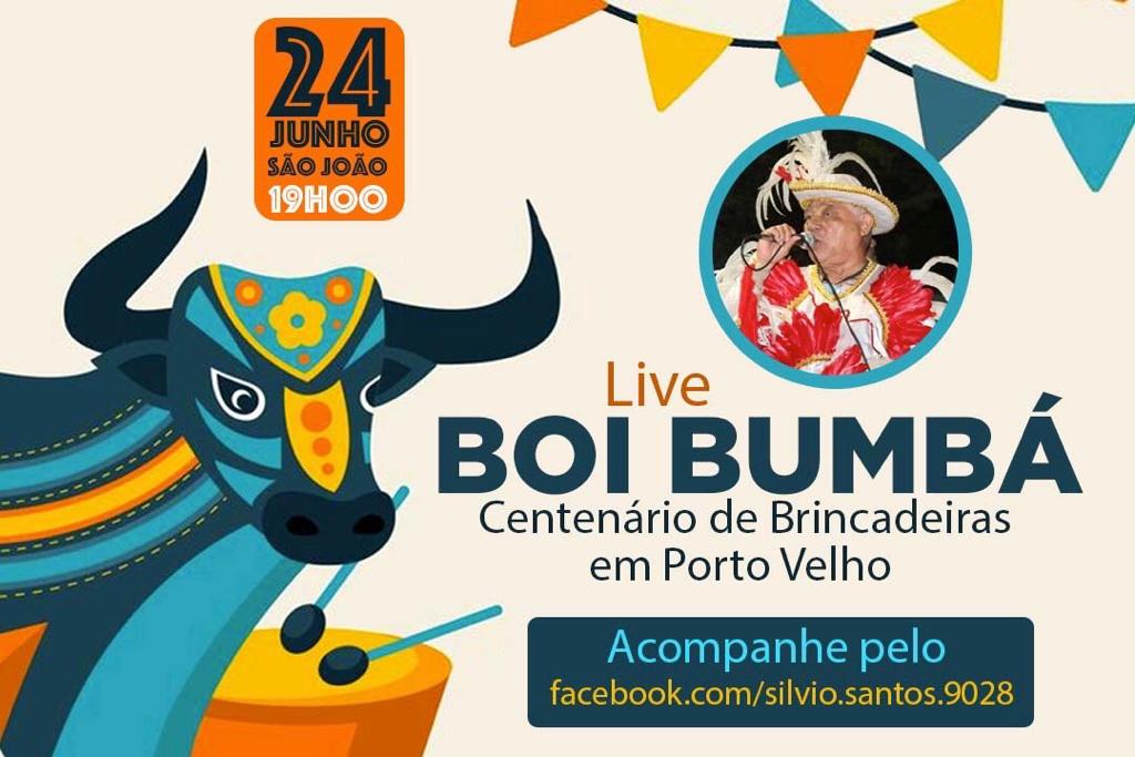 Silvio Santos realiza live  Cem Anos de Boi Bumbá em Porto Velho - News Rondônia