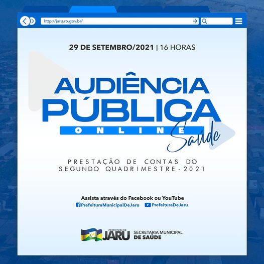 Secretaria de saúde de Jaru realiza audiência pública para prestação de contas do 2º Quadrimestre 2021 nesta quarta-feira - News Rondônia