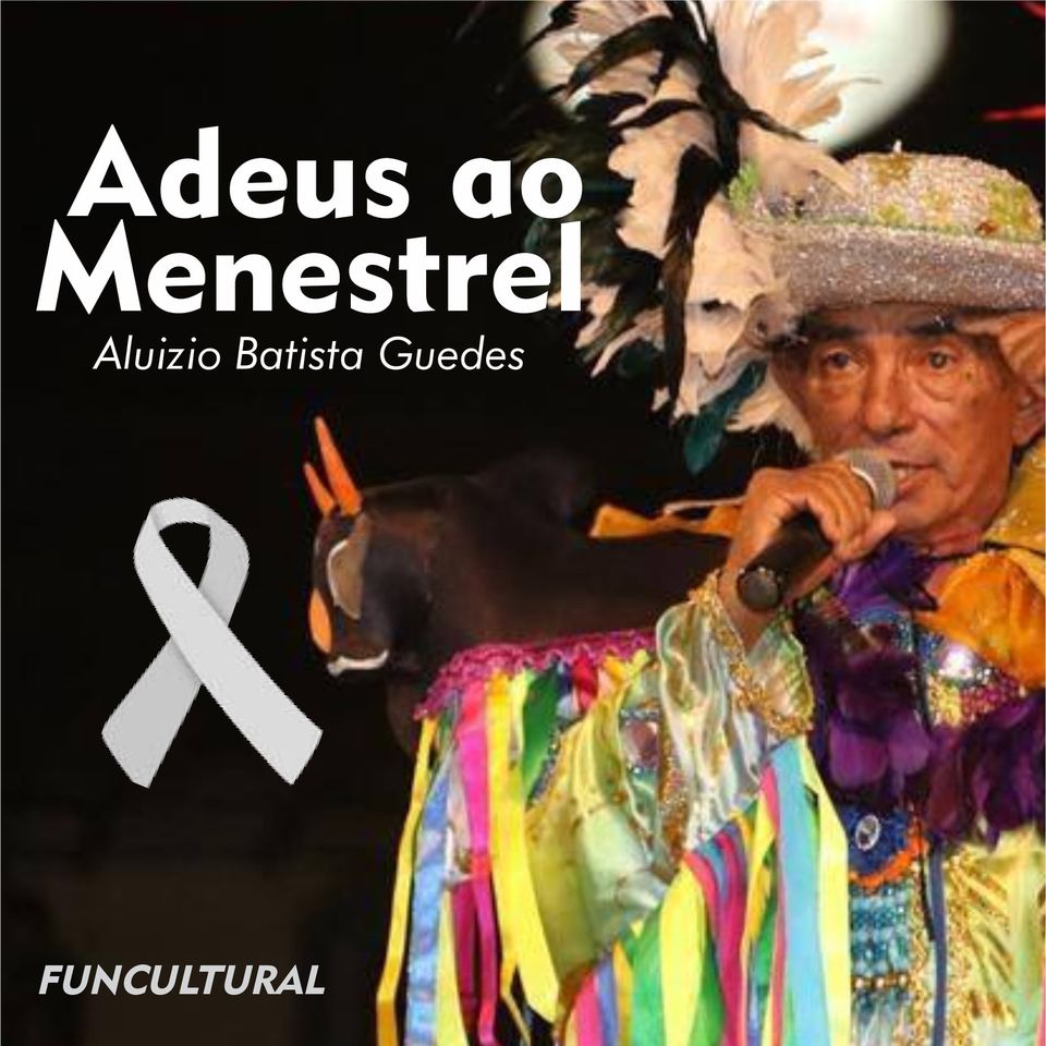 Lenha na Fogueira : LUTO - A Cultura Popular perde o Mestre Aluízio Batista Guedes do Boi Bumbá Diamante Negro - News Rondônia