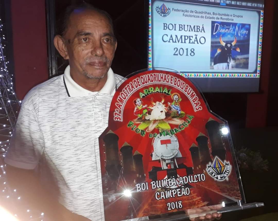 Lenha na Fogueira : LUTO - A Cultura Popular perde o Mestre Aluízio Batista Guedes do Boi Bumbá Diamante Negro - News Rondônia