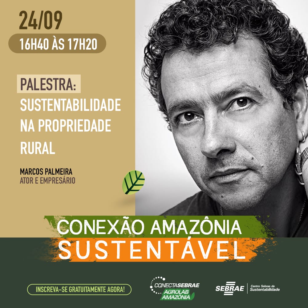CONECTA SEBRAE: Agrolab Amazônia debate sustentabilidade na Região Norte - News Rondônia