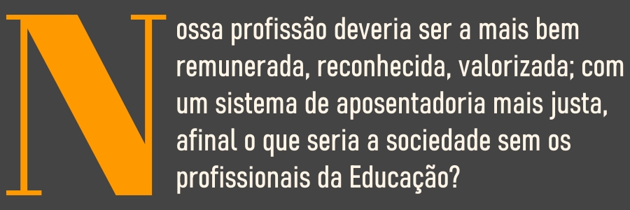 15 de Outubro dia do Professor: 'O que seria do mundo sem o Professor?' - Por Professor Ruzel Costa - News Rondônia