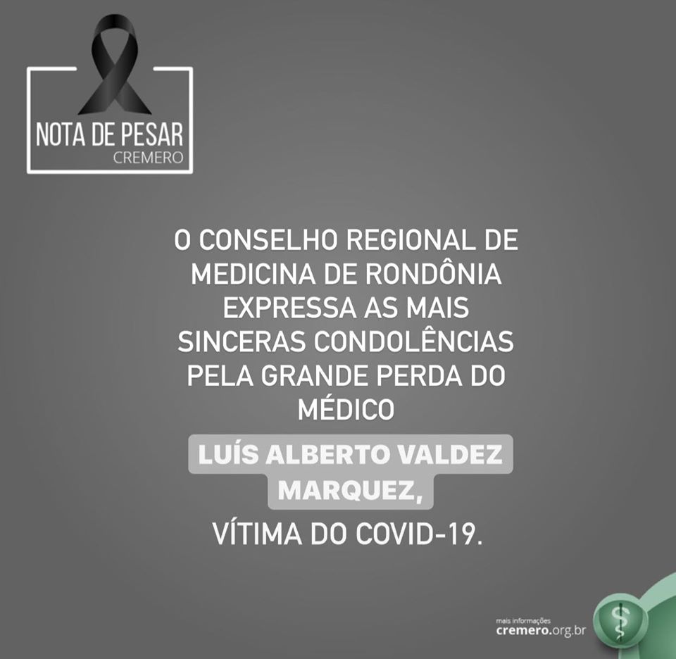Nota de pesar: Dr. Luís Alberto Valdez Marquez - News Rondônia