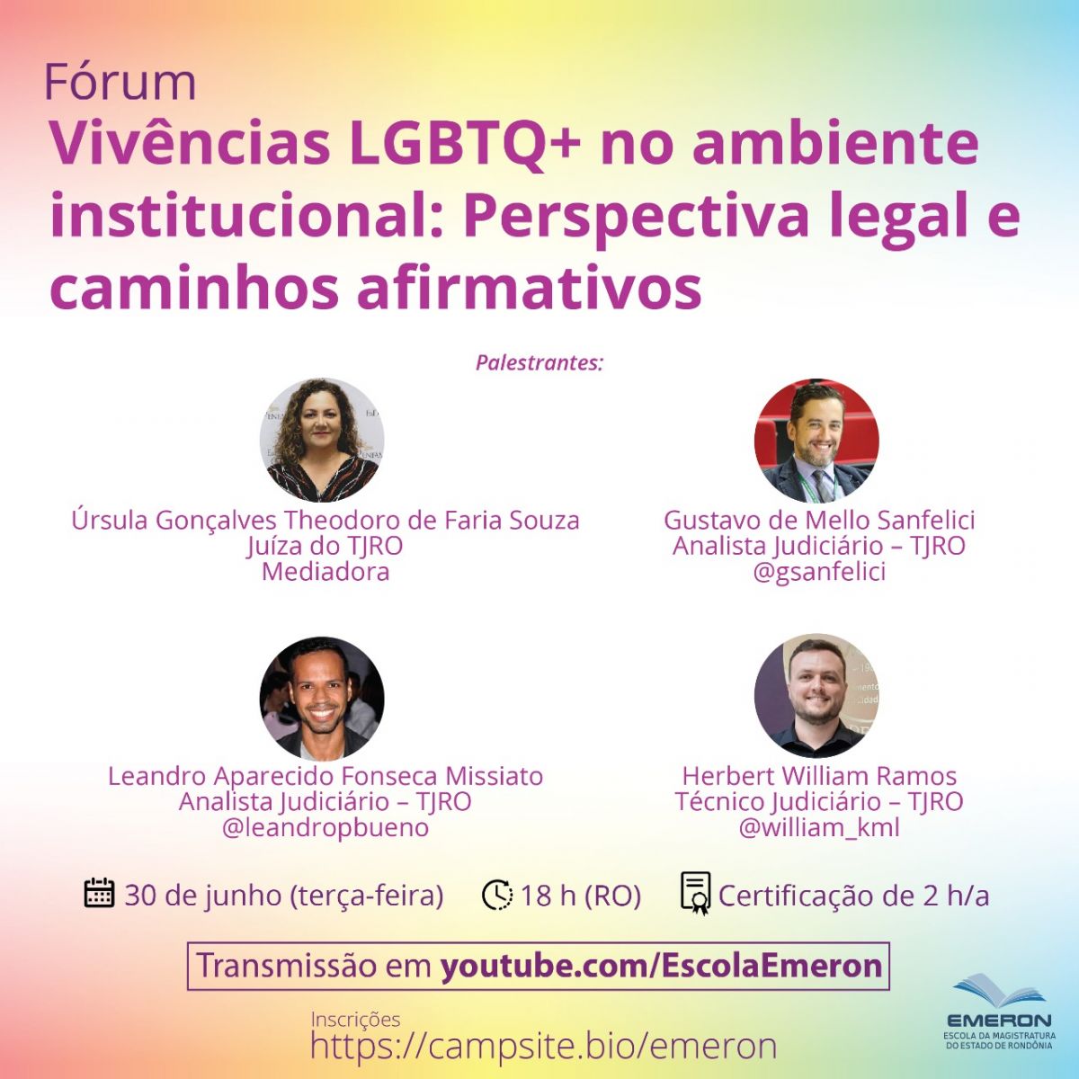 Emeron promove fórum online sobre a perspectiva legal e caminhos afirmativos para as vivências LGBT+ no ambiente institucional - News Rondônia
