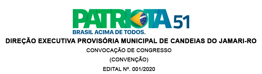 Patriota: Edital de convocação para convenção municipal eleitoral de Candeias do Jamari - News Rondônia