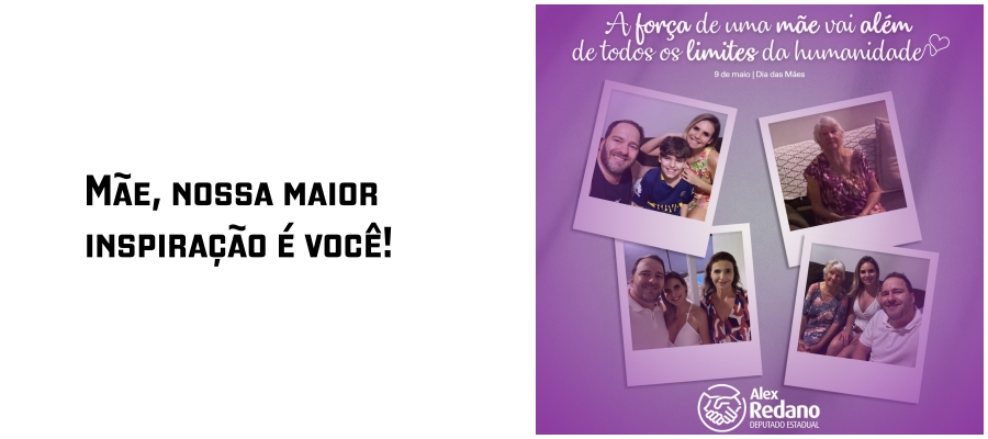 Mãe, nossa maior inspiração é você! - News Rondônia
