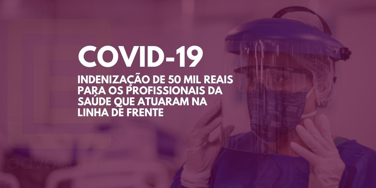 Indenização de 50 mil reais para os profissionais da saúde que atuaram na linha de frente do combate a COVID-19 - News Rondônia