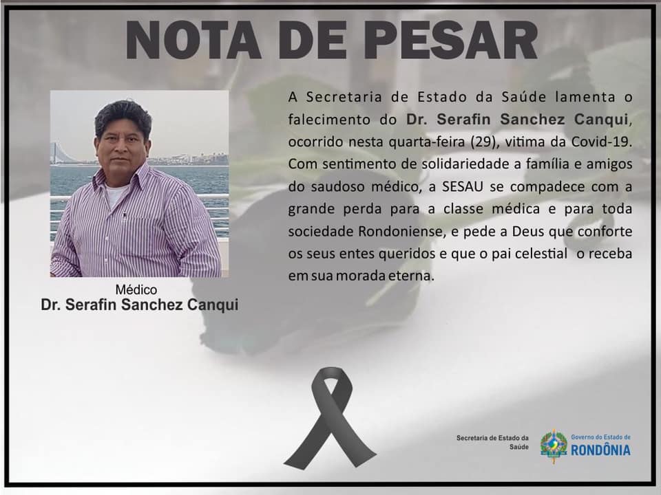 Nota de Pesar pelo falecimento do Dr. Serafin Sanchez Canqui - News Rondônia