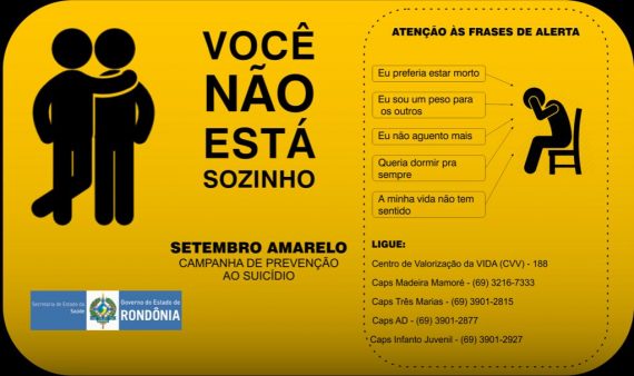SETEMBRO AMARELO: CENTRO DE ATENÇÃO PSICOSSOCIAL MADEIRA-MAMORÉ REALIZA ATIVIDADES DE PREVENÇÃO AO SUICÍDIO EM PORTO VELHO - News Rondônia