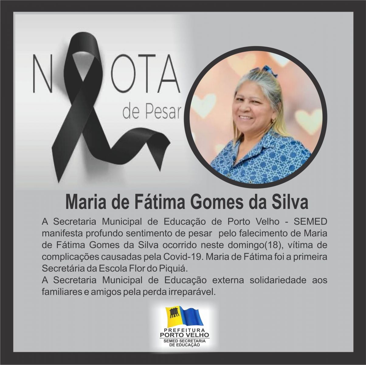NOTA DE PESAR: pelo falecimento de Maria de Fátima Gomes da Silva - News Rondônia