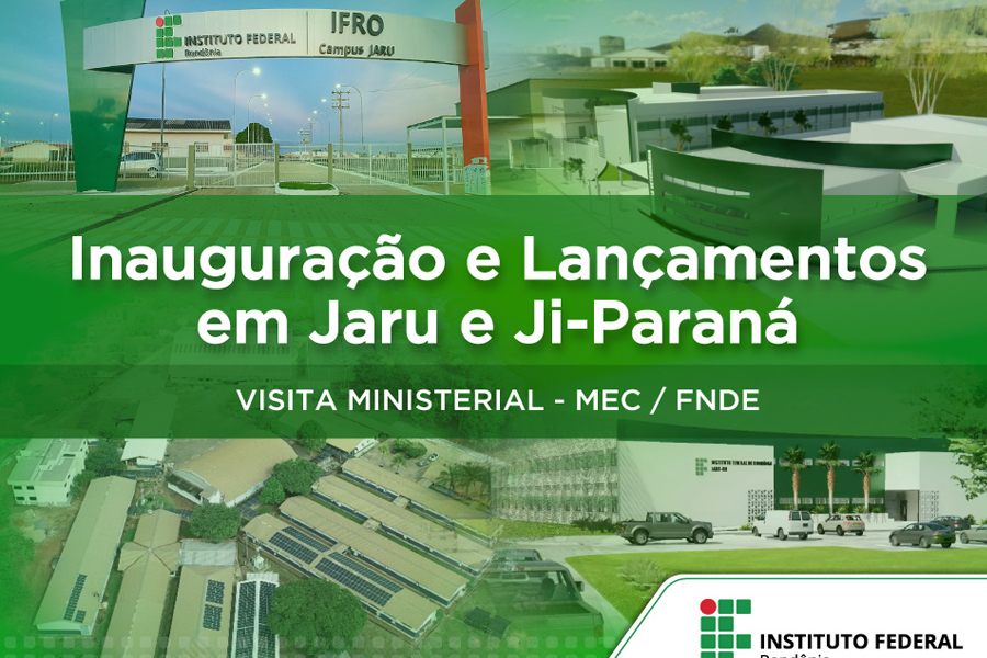Campi do IFRO recebem visitas do Ministro da Educação - News Rondônia