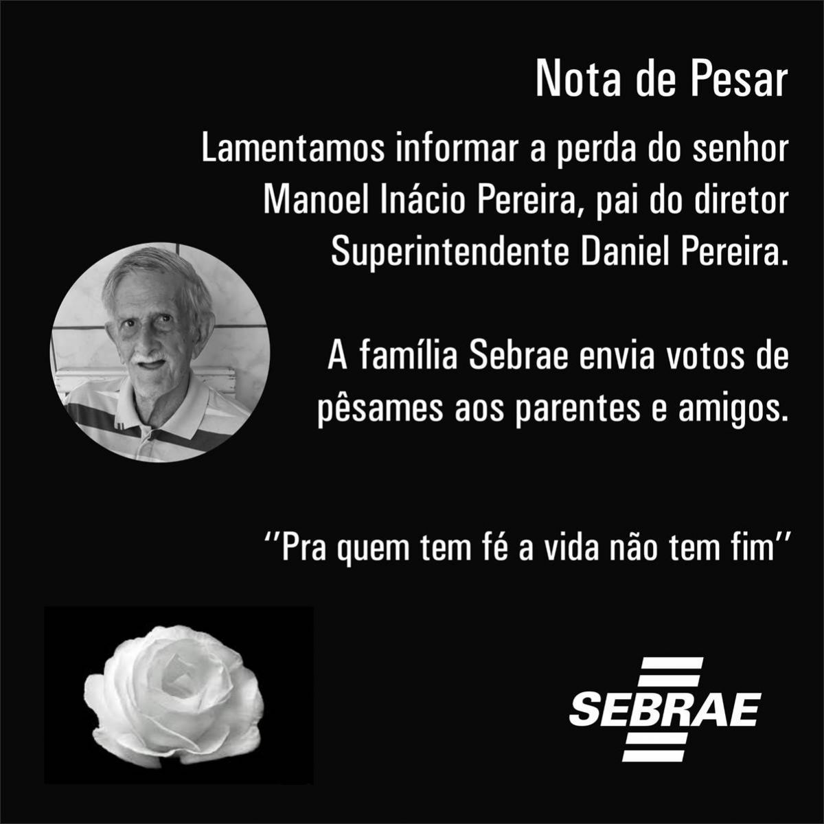 Nota de Pesar do Sebrae-ro pelo falecimento de Manoel Inácio Pereira - News Rondônia