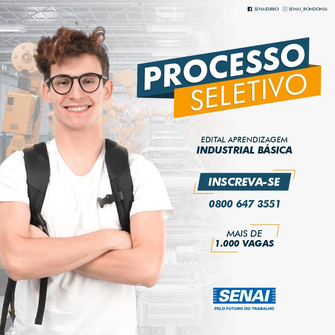 PROCESSO SELETIVO: Senai/RO abre mais de 1000 vagas para vários cursos - News Rondônia