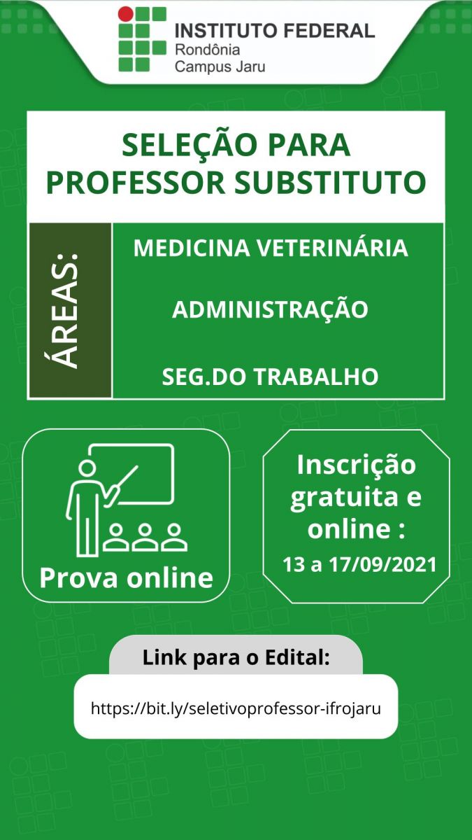 Campus Jaru prorroga inscrição para professores substitutos de Medicina Veterinária, Administração e Segurança do Trabalho - News Rondônia