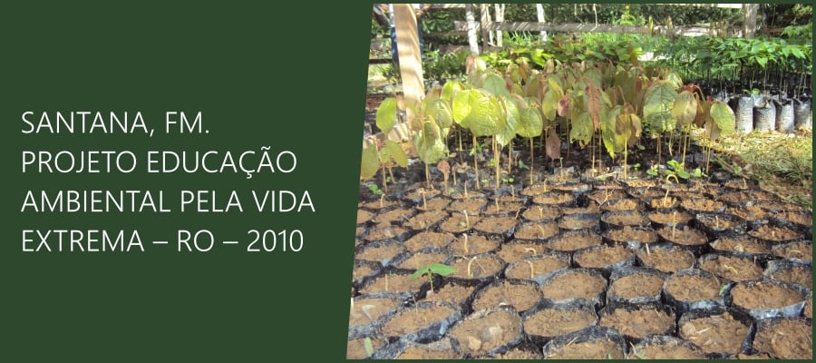 Dia Mundial do Meio Ambiente - Por Marquelino Santana - News Rondônia