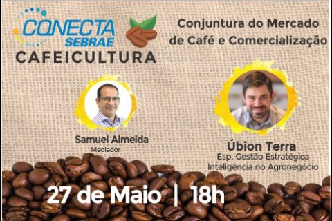 NA SEQUÊNCIA DO CONECTA SEBRAE CAFEICULTURA, QUARTA-FEIRA (27), ÀS 18H - News Rondônia