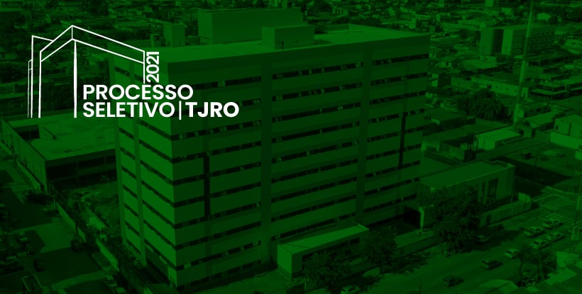 Divulgado resultado final do Processo Seletivo para servidor temporário do TJRO - News Rondônia