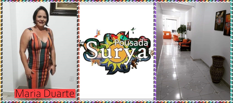 MULHERES EMPREENDEDORAS: Conheça a Pousada Surya, empreendimento de Maria Duarte - News Rondônia