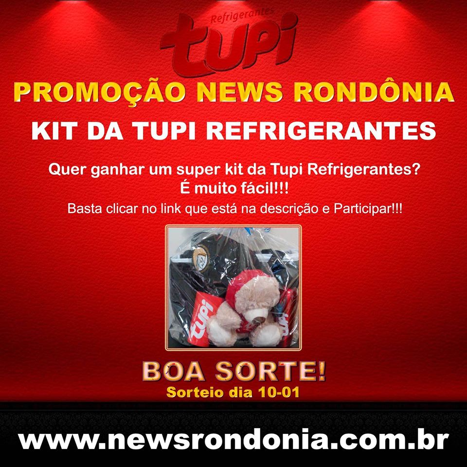 PROMOÇÃO NEWS RONDÔNIA: KIT REFRIGERANTES TUPI - News Rondônia