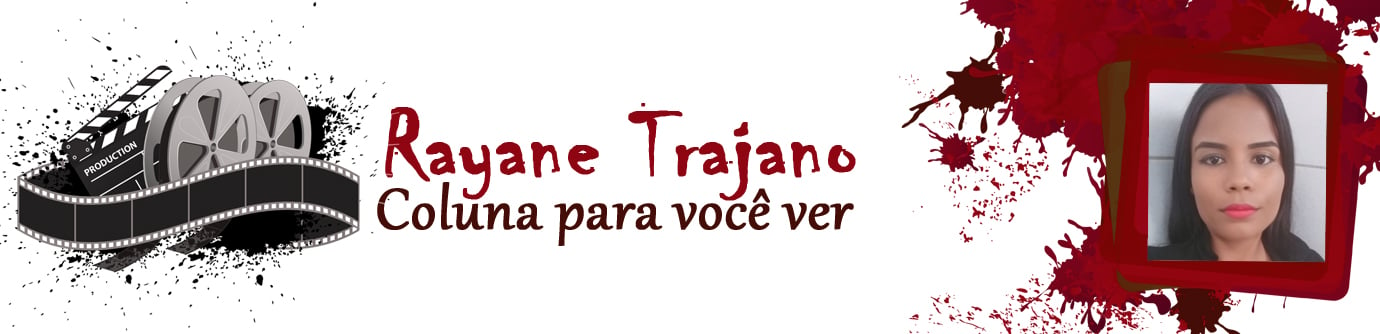 Coluna para você ver: Filme Clinical - Por Rayane Trajano - News Rondônia