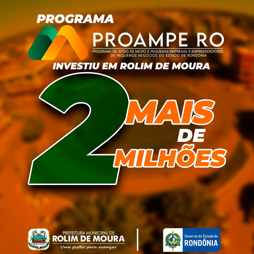 Proampe já aprovou e injetou mais de dois milhões de reais em Rolim de Moura - News Rondônia