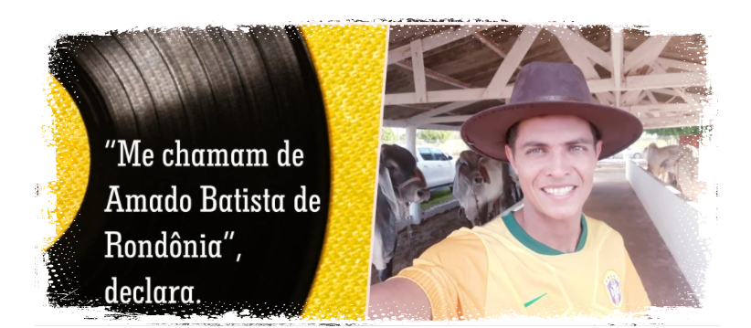 Cantor frentista acredita que a vinda do Amado Batista ao estado pode ser a chance de conhecer seu grande ídolo - News Rondônia