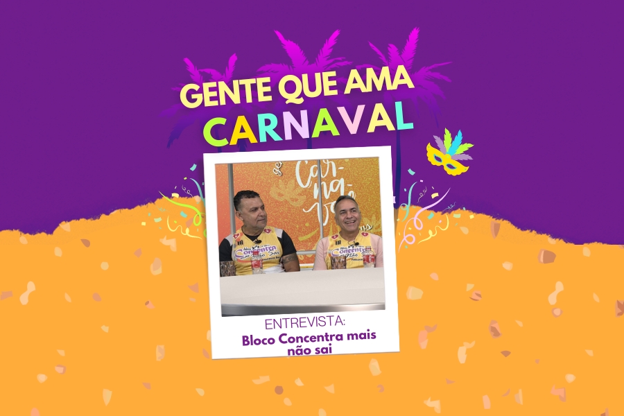 Especial Gente Que Ama Carnaval: Pernambuco e Jairo Guedes falam dos preparativos para o Bloco Concentra Mais Não Sai - News Rondônia