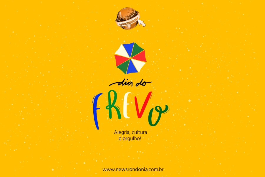 09/02  Dia do Frevo Pernambucano - News Rondônia