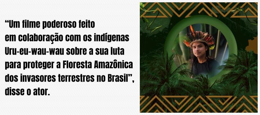 Bitaté Uru-eu-Wau-Wau é fotografado ao lado de Leonardo DiCaprio; encontro aconteceu na apresentação de 'O Território' - News Rondônia