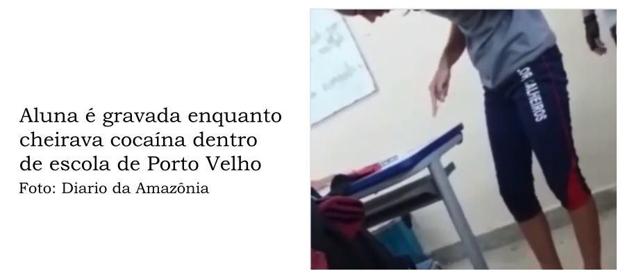 Alunas de escola pública de Porto Velho são gravadas usando entorpecentes - News Rondônia