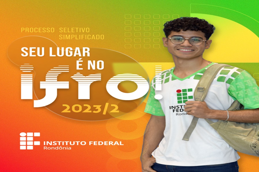 Aberta a seleção de ingresso no segundo semestre no IFRO para candidatos com ensino médio completo - News Rondônia