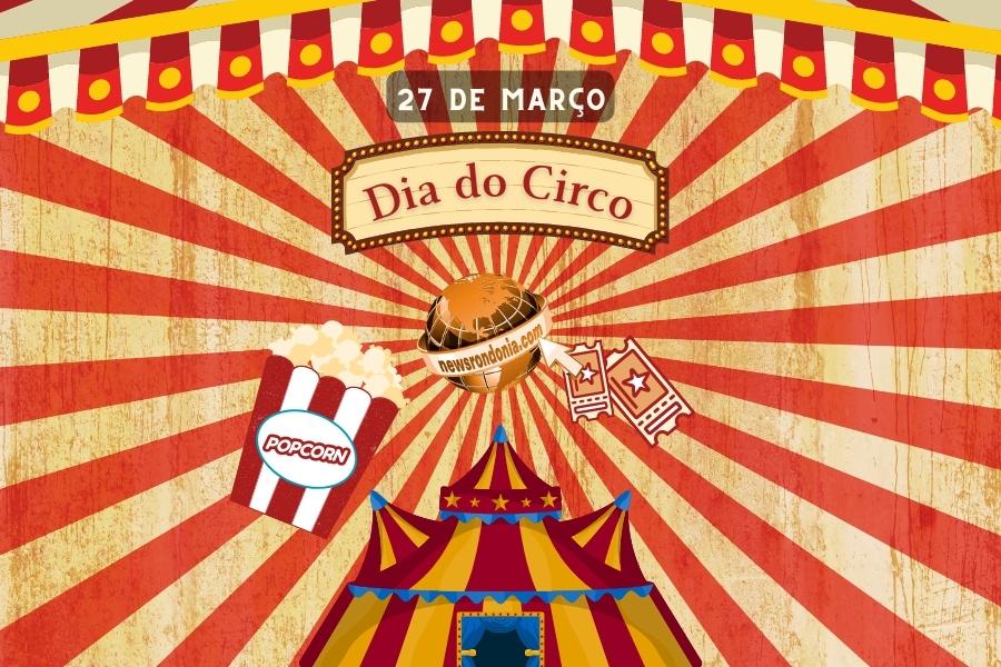 27/03  Dia do Circo - News Rondônia